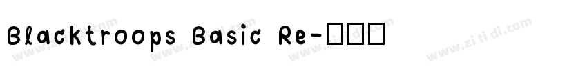 Blacktroops Basic Re字体转换